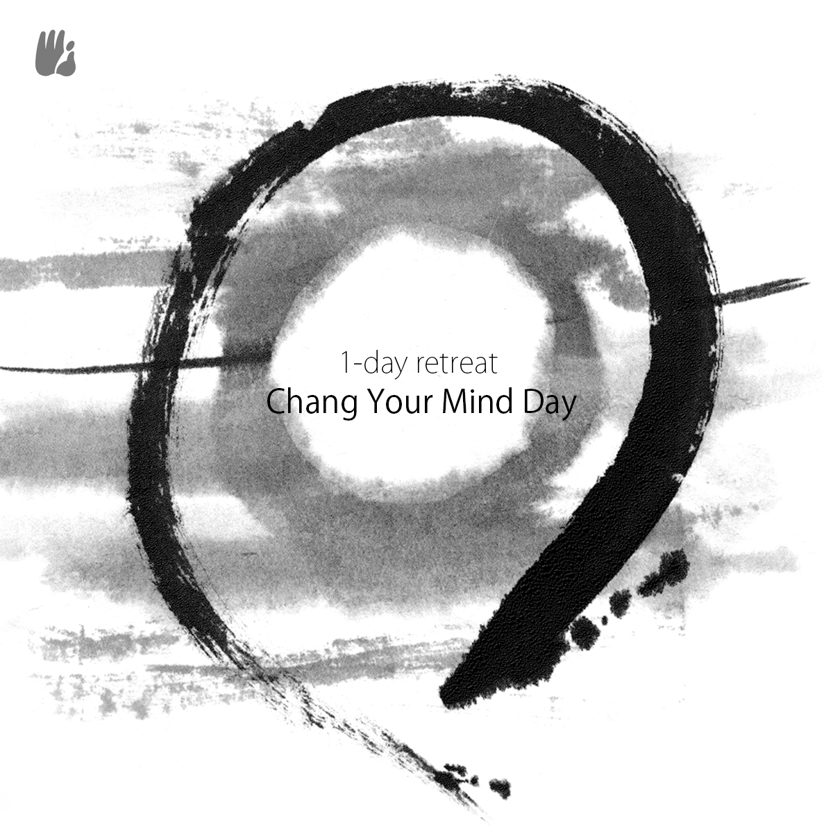 1-Day Retreat: Change Your Mind Day