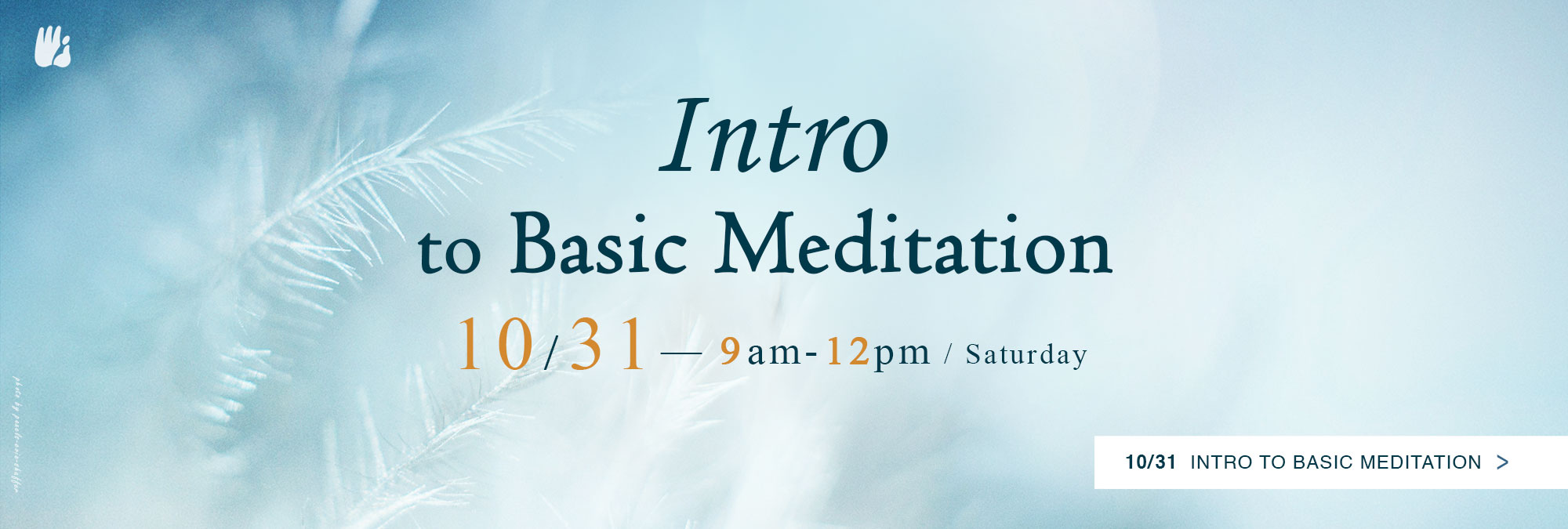Intro to Basic Meditation