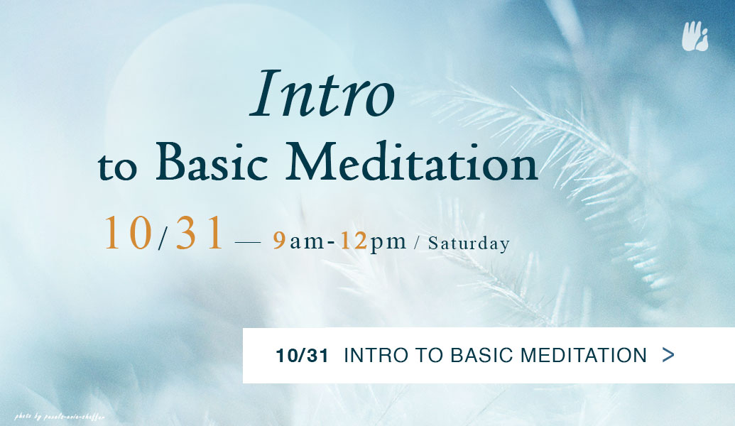 Intro to Basic Meditation