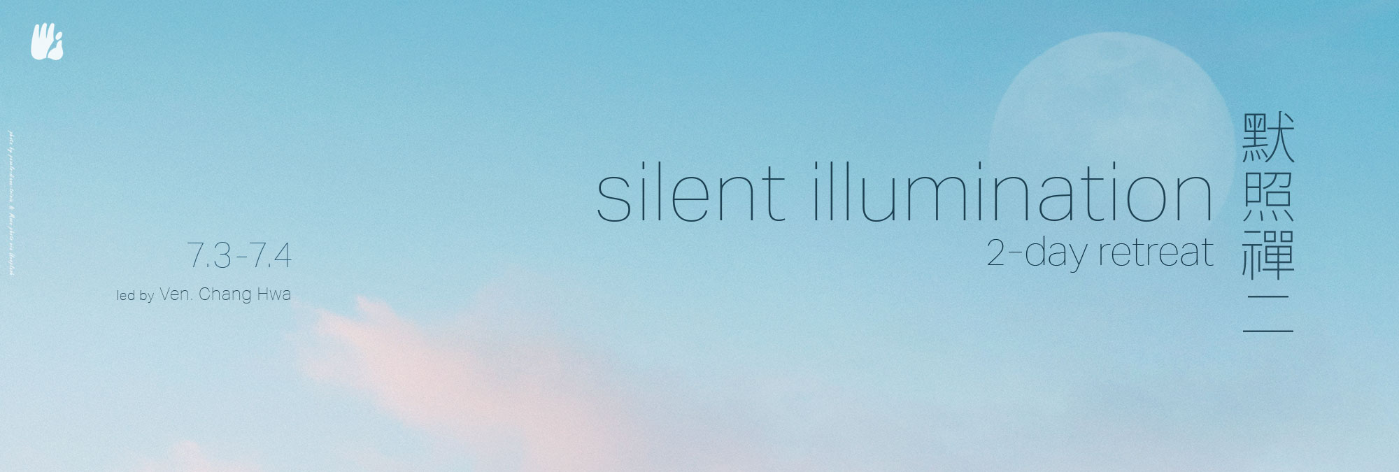 2-Day Silent Illumination Retreat